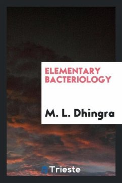 Elementary Bacteriology - Dhingra, M. L.