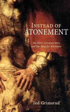 Instead of Atonement - Grimsrud, Ted