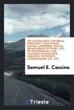 The Naturalists' Universal Directory - Cassino, Samuel E.