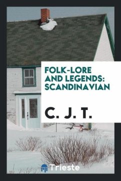 Folk-Lore and Legends - T., C. J.