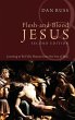 Flesh-and-Blood Jesus, Second Edition - Bild 1