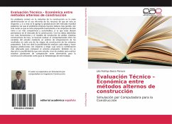 Evaluación Técnico ¿ Económica entre métodos alternos de construcción