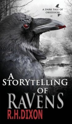 A Storytelling of Ravens - Dixon, R. H.