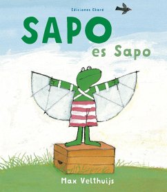 Sapo es sapo - Velthuijs, Max