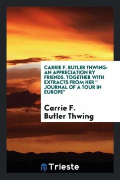 Carrie F. Butler Thwing - Thwing, Carrie F. Butler