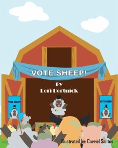 Vote Sheep! - Bortnick, Lori