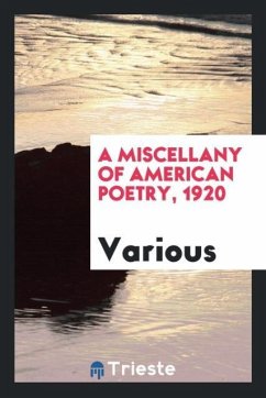 A Miscellany of American Poetry, 1920 - Various