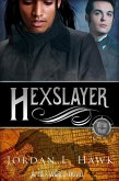 Hexslayer (Hexworld, #3) (eBook, ePUB)
