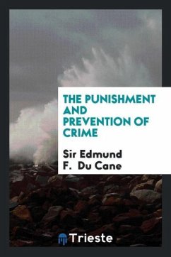 The Punishment and Prevention of Crime