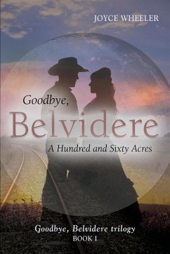 Goodbye, Belvidere - Wheeler, Joyce