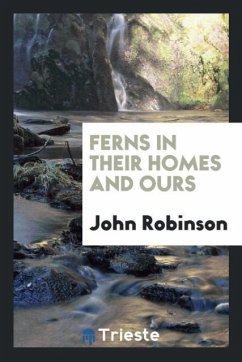 Ferns in Their Homes and Ours