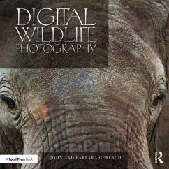 Digital Wildlife Photography - Gerlach, John And Barbara