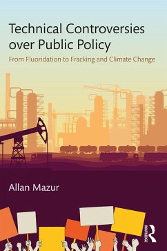 Technical Controversies over Public Policy - Mazur, Allan