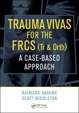 Trauma Vivas for the FRCS