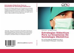 Estrategias Didacticas Para La Enseñanza De Semiología Obstetrica - Gari, Hansel;Andrade, Luis Miguel