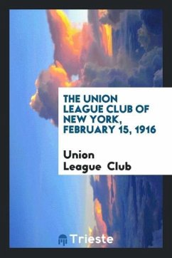 Cover The Union League Club of New York, February 15, 1916