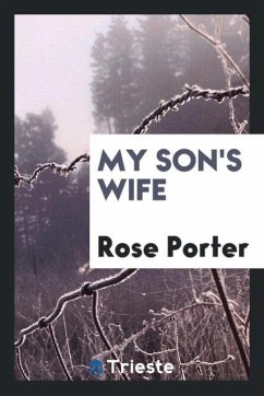 My Son's Wife - Porter, Rose