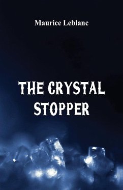 The Crystal Stopper - Leblanc, Maurice