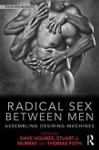 Radical Sex Between Men