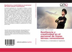 Resiliencia y creatividad en el personal de líneas aéreas venezolanas - Gil, Jenny;Carrasquero, Ender