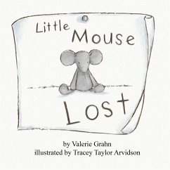 Little Mouse Lost - Grahn, Valerie