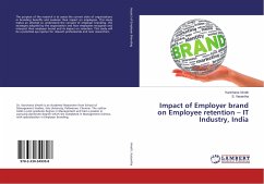 Impact of Employer brand on Employee retention ¿ IT Industry, India