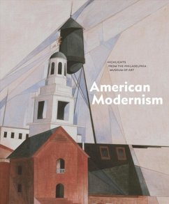 American Modernism: Highlights from the Philadelphia Museum of Art - Smith, Jessica