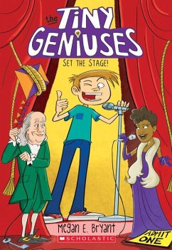 Set the Stage! (Tiny Geniuses #2) - Bryant, Megan E