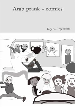 Arab prank - comics - Argamante, Tatjana