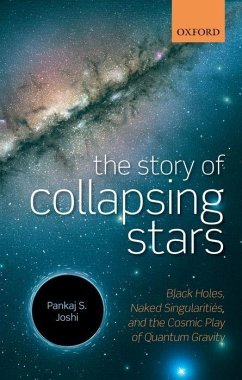 The Story of Collapsing Stars - Joshi, Pankaj S