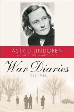 War Diaries, 1939-1945 - Lindgren, Astrid