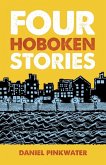 Four Hoboken Stories Four Hoboken Stories