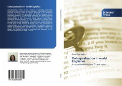 Colloquialization in world Englishes - Majek, Anna Ewa