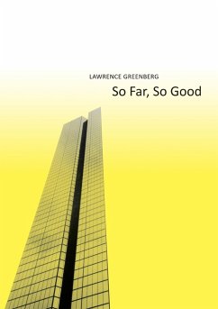 So far, so good - Greenberg, Lawrence