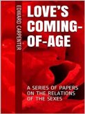 Love&quote;s Coming-Of-Age (eBook, ePUB)