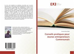 Conseils pratiques pour Jeunes entrepreneurs Camerounais - Wafo, Yannick Idriss