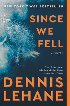 Since We Fell - Lehane, Dennis