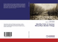 Identity Crisis in Cormac McCarthy's Border Trilogy - Gebreen, Hayder;Al-Zubbaidi, Haitham K. Eidan