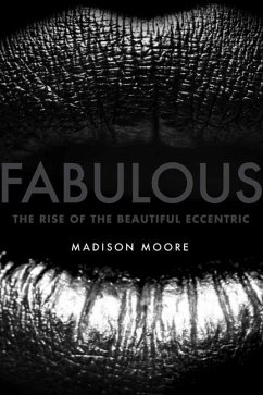 Fabulous - Moore, Madison