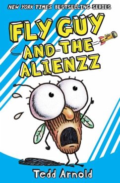 Fly Guy and the Alienzz (Fly Guy #18) - Arnold, Tedd