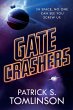 Gate Crashers - Bild 1
