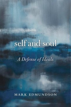 Self and Soul - Edmundson, Mark