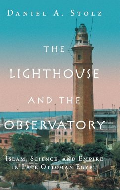 The Lighthouse and the Observatory - Stolz, Daniel A.