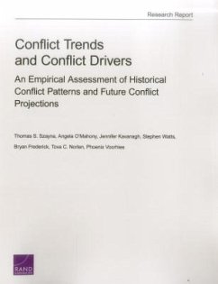 Conflict Trends and Conflict Drivers - Szayna, Thomas S; O'Mahony, Angela; Kavanagh, Jennifer