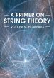 A Primer on String Theory - Bild 1