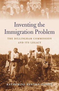Inventing the Immigration Problem - Benton-Cohen, Katherine