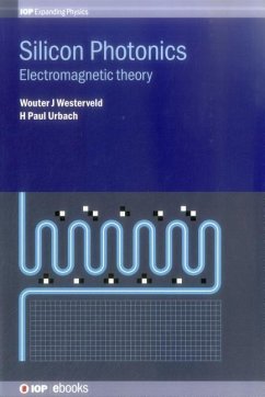 Silicon Photonics - Westerveld, Mr Wouter J (Delft University of Technology); Urbach, H. Paul (Delft University of Technology)