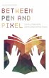 Between Pen and Pixel - Bild 1