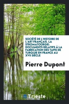 Société de l'histoire de l'art français. La stromatourgie