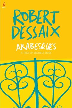 Arabesques - Dessaix, Robert